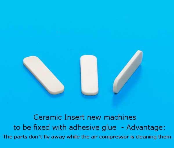 Ceramic Insert new machines